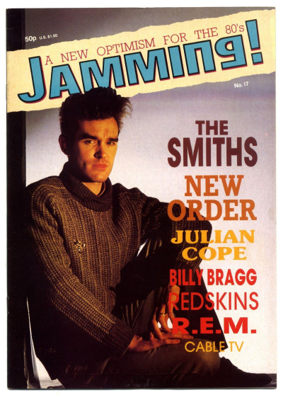 Jamming Magazine No 17 September 1984 The Smiths New Order Julian Cope Billy Bragg REM Redskins