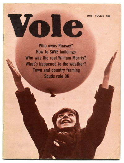 Vole Magazine No 6 February 16, 1978 William Morris Isle of Raasay City Farms Allan Mitchell