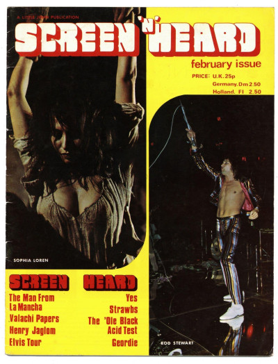 Screen n' heard magazine February 1972 Yes Strawbs Geordie Rod Stewart Elvis Presley Sophia Loren