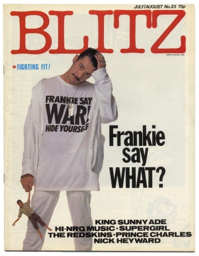 Blitz Magazine No 23 July/Aug 1985 Frankie Goes to Hollywood Nick Heyward Redskins Prince Charles