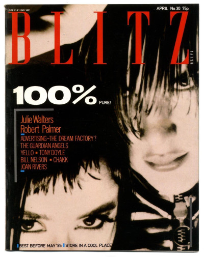 Blitz Magazine No 30 April 1986 Robert Palmer Julie Walters Yello Tony Doyle Bill Nelson Joan Rivers