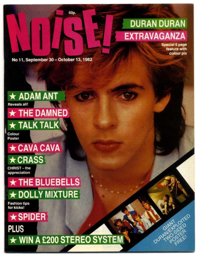 Noise  Magazine No 11 September 1982 Duran Duran Adam Ant Clash Damned Crass Talk Talk