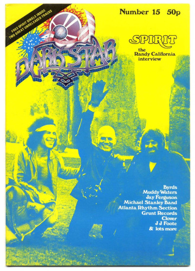 Dark Star Magazine No 15 June 1978 Spirit Randy Califiornia interview Byrds Muddy Waters JJ Foote