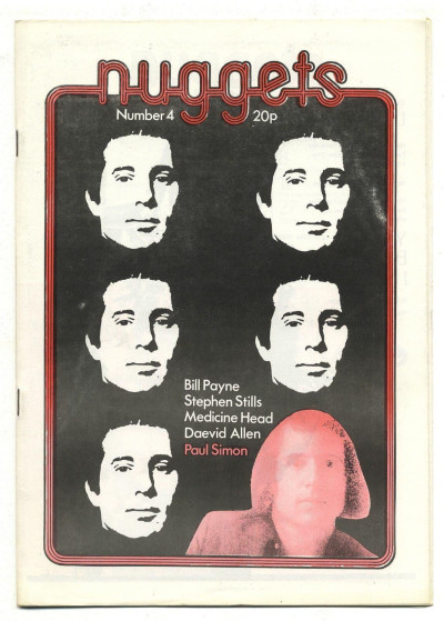 Nuggets Magazine No 4 Bill Payne Daevid Allen/Gong Paul Simon Stephen Stills Brum Rock Medicine Head