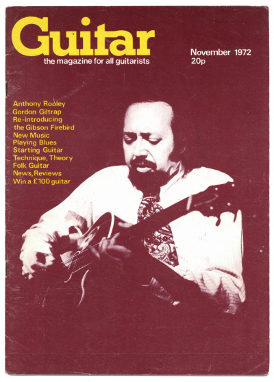 Guitar Magazine Vol 1 No 4 November 1972 Gordon Giltrap Gibson Firebird Anthony Rooley Blues