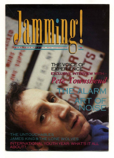 Jamming Magazine No 28 July 1986 Pete Townshend Art of Noise James King + the Lone Wolves the Alarm